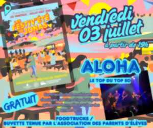 Les Festiv'Eté de Jonas : Aloha / Le Top du Top 50