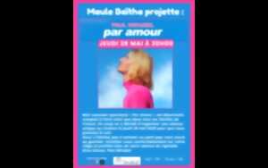 Projection : par amour de Paul Mirabel