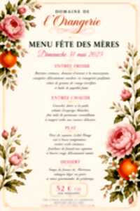 Menu fête des meres du Domaine de l'Orangerie