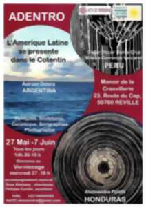 Manoir de la Crasvillerie : Vernissage :  L'Amerique Latine se présente dans le Cotentin