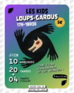Loups-Garous KIDS