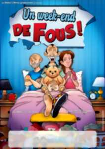 photo Un week-end de fous