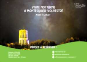 VISITE NOCTURNE : MONTESQUIEU-VOLVESTRE