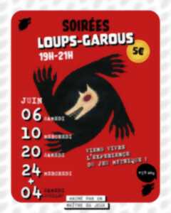 Soirées Loups-Garous