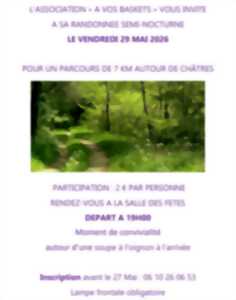 Randonnée semi-nocturne départ à la salle des fêtes de Châtres
