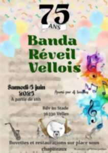 Les 75 ans de la Banda Réveil Vellois