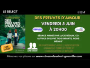photo Ciné-débat : des preuves d'amour