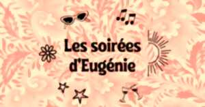 photo Soirée chez Eugénie avec le groupe Maniolya