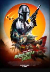 photo Cinéma Laruns : STAR WARS THE MANDALORIAN AND GROGU