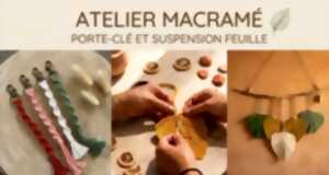 photo Atelier porte-clé ou feuilles en macramé