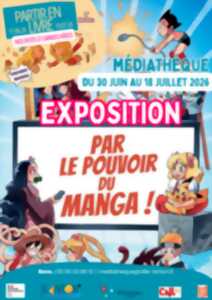 photo Exposition: Par le pouvoir du manga