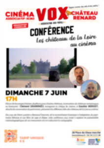 photo Conférence : les châteaux de la loire au cinéma
