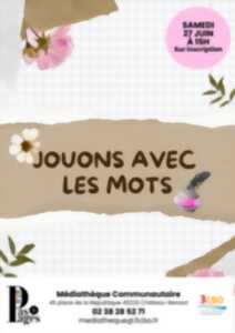 photo Atelier jouons avec les mots