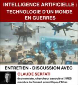 photo Conférence-débat : Intelligence artificielle, technologie d'un monde en guerres