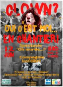photo Clown ? Oui C’est Moi... En Chantier !