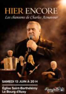Hier encore les chansons de Charles Aznavour