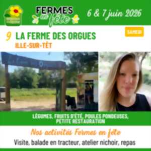 FERMES EN FÊTE A LA FERME DES ORGUES