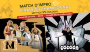 photo Match d’improvisation FINALE DU CHAMPIONNAT LOLITA : MYTHOS VS COCOON