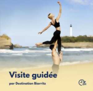 photo Visite guidée : Biarritz, ville de danse - Spécial Temps d'Aimer - collaboration avec Malandain Ballet Biarritz