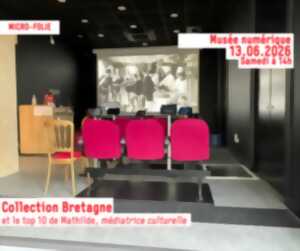 photo MICRO-FOLIE / Musée numérique (re)découvrir la collection Bretagne