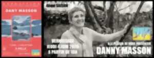 photo Exposition : Dany Masson