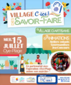 photo Village C-ICI.com des Savoir-Faire