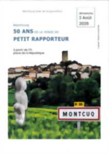 photo Anniversaire des 50 ans de la venu du petit rapporteur à Montcuq
