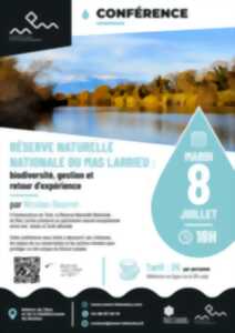 photo CONFÉRENCE : RÉSERVE NATURELLE NATIONALE DU MAS LARRIEU : BIODIVERSITÉ, GESTION ET RETOUR D'EXPÉRIENCE