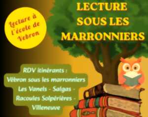 photo LECTURE SOUS LES MARRONNIERS À VEBRON
