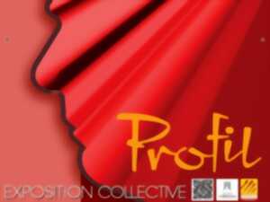 photo EXPOSITION COLLECTIVE PROFIL