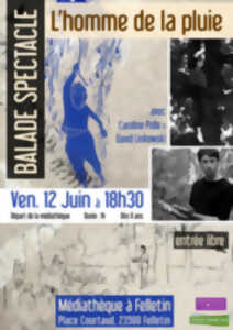 photo [BALADE SPECTACLE] l'Homme de la pluie