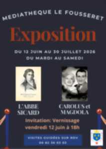 photo L’ABBÉ SICARD ET CAROLUS ET MAGDOLA S’EXPOSENT À LA MÉDIATHÈQUE