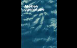 photo Atelier cyanotype