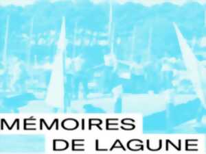 photo MÉMOIRES DE LAGUNE