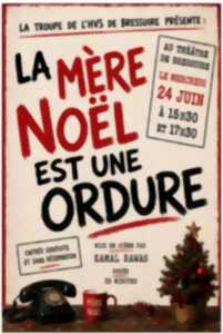 photo Théâtre - La Mère Noël est une ordure