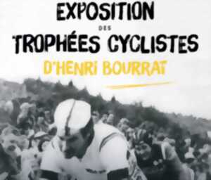 EXPOSITION DES TROPHÉES CYCLISTES D'HENRI BOURRAT