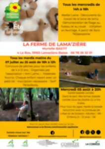photo FERME DE LAMA'ZIÈRE - ÉTÉ À LA FERME - BAF