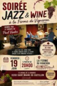 photo Soirée jazz & WINE à la ferme du vigneron