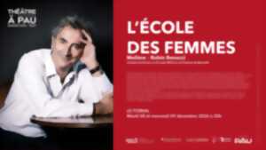 photo Saison Théâtre à Pau - L'école des femmes