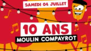 photo 10 ans du Moulin Compayrot