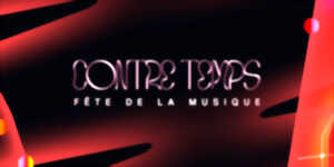photo Fête la Musique - Contre-Temps 2026