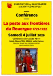 photo Conférence - La peste aux frontières du Rouergue 1721-1722