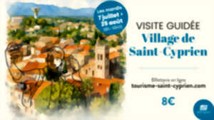 photo VISITE GUIDÉE DU VILLAGE DE SAINT-CYPRIEN