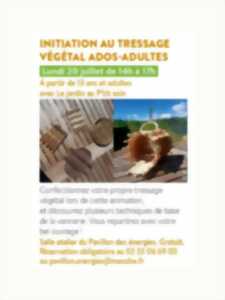 photo Initiation au tressage végétal ados-adultes