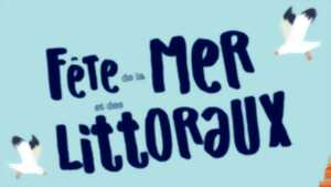 photo Fête de la Mer et des Littoraux 2026