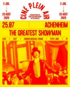 photo CINE PLEIN AIR ! - ACHENHEIM - THE GREATEST SHOWMAN