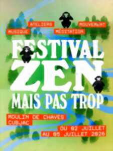 photo Festival ZEN mais pas trop