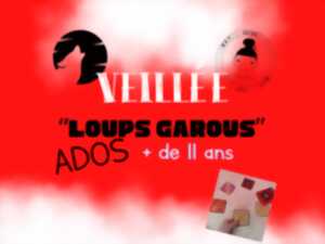 photo Veillée loups-garous ados +11 ans