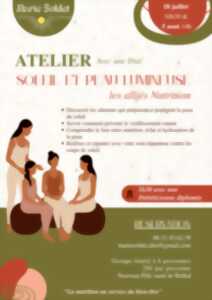 photo Atelier avec une diet : soleil et peau lumineuse, les alliés nutrition