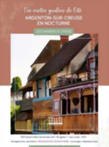photo Visite Argenton sur Creuse en nocturne